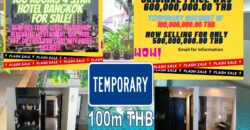 100m THB Discounted Hotel Bangkok