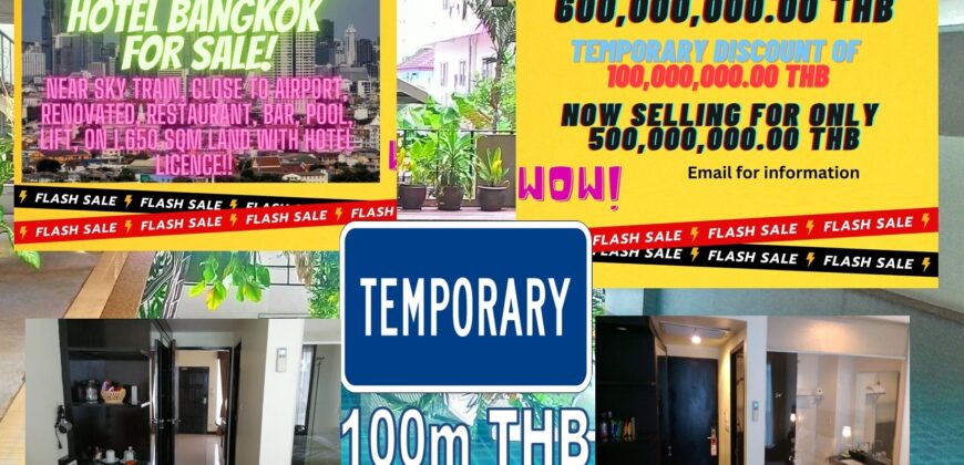 100m THB Discounted Hotel Bangkok